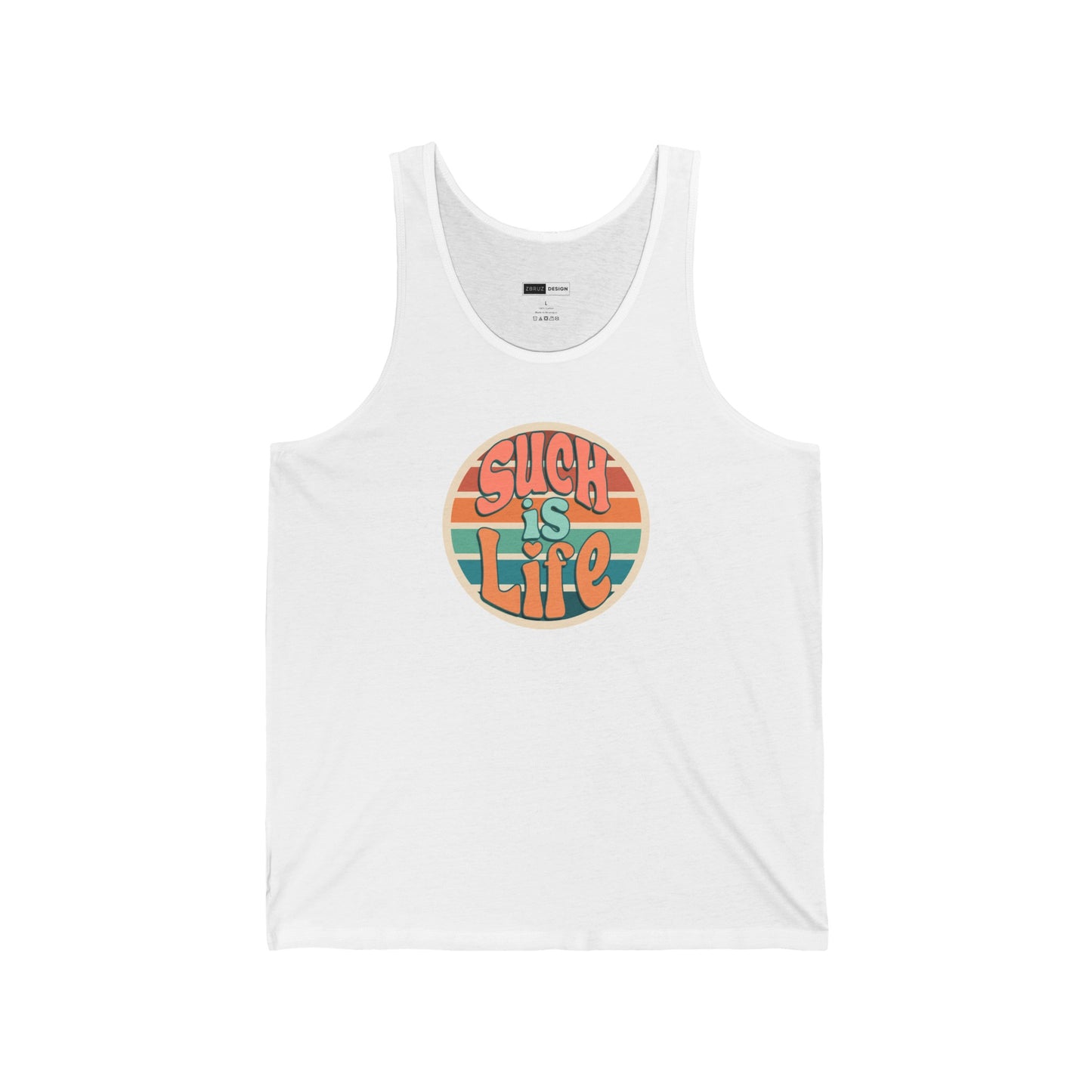 Such is Life Unisex Tank Top