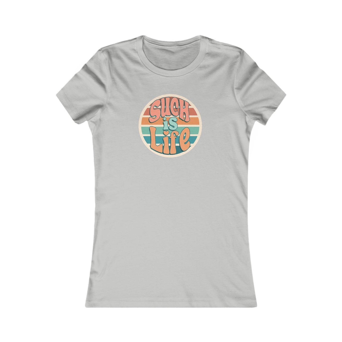 Women's Such is Life T-shirt