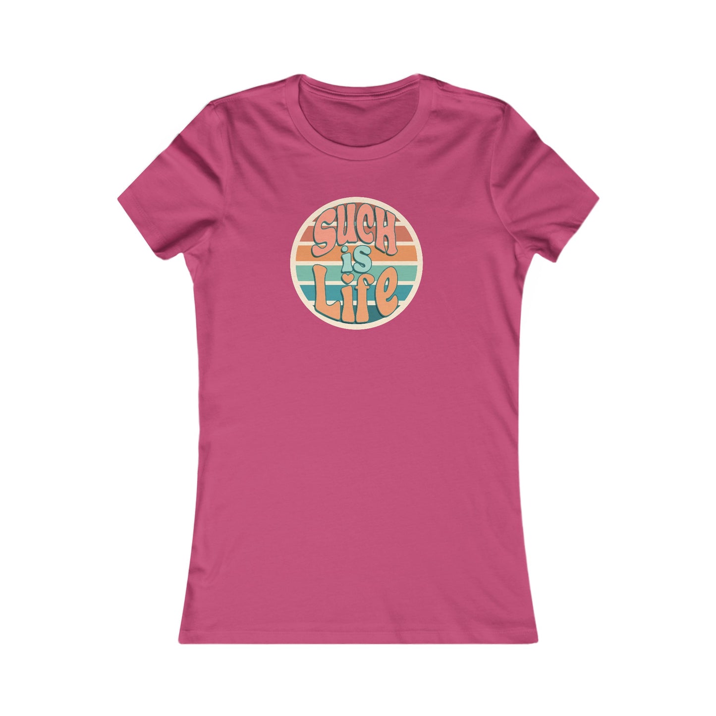 Women's Such is Life T-shirt