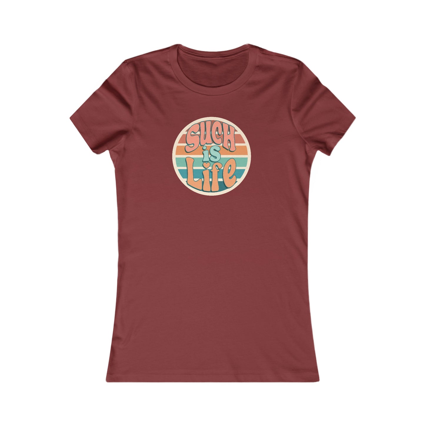 Women's Such is Life T-shirt